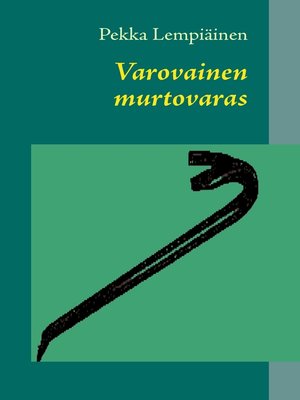 cover image of Varovainen murtovaras